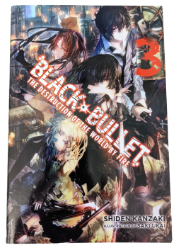 Black Bullet - Vol. 3 The Destruction of the World by Fire - Taschenbuch