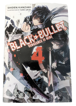 Black Bullet - Vol. 4 - Vengeance Is Mine - Taschenbuch